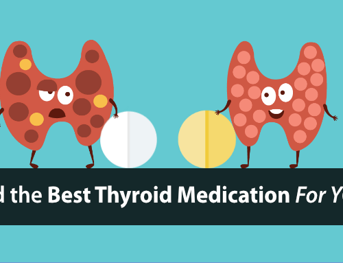 The Ultimate Guide to Thyroid Medication (the Good, the Bad, and the Ugly)
