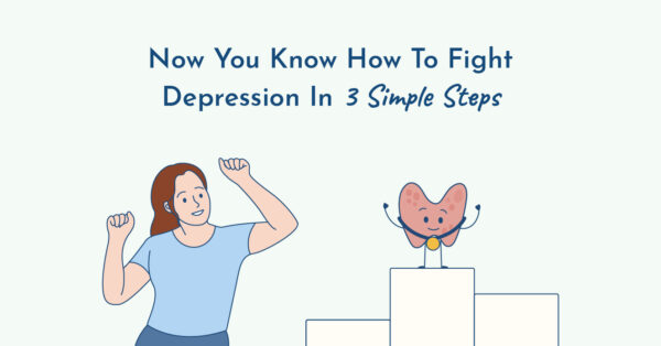 Fight depression in 3 simple thyroid steps