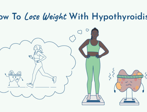 4 Hypothyroidism Weight Loss Mistakes Sabotaging Your Thyroid